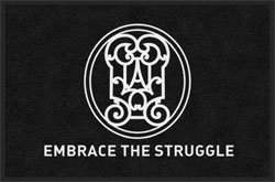 2 'x 3' (24" x 35") Digiprint HD EMBRACE THE STRUGGLE  Indoor Logo Mat